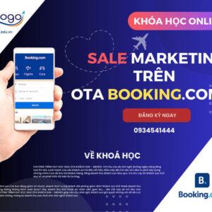 Khoá học Sale Marketing bán phòng khách sạn trên OTA Booking.com